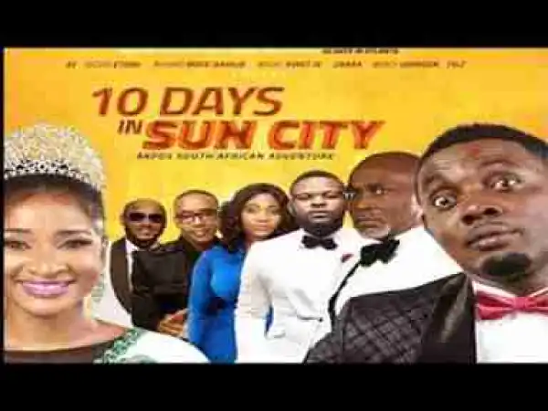 Video: 10 DAYS IN SUNCITY (AY MAKUN) - NEW BLOCKBUSTER